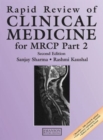 Rapid Review of Clinical Medicine for MRCP Part 2 - Book