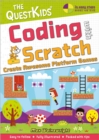 Coding with Scratch - Create Awesome Platform Games : The QuestKids do Coding - Book