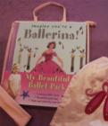 My Beautiful Ballet Pack - Book