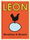 Little Leon: Breakfast & Brunch : Recipes for healthy eating with quick and simple ideas for breakfast and brunch. - eBook