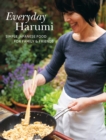 Everyday Harumi : Simple Japanese food for family and friends - eBook