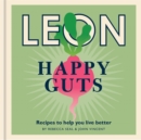 Happy Leons: Leon Happy Guts : Recipes to help you live better - Book
