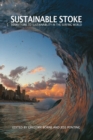 Sustainable Stoke : Transitions to Sustainability in the Surfing World - Book