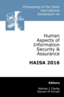 Proceedings of the Tenth International Symposium on Human Aspects of Information Security & Assurance (HAISA 2016) - Book