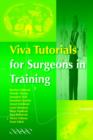 Viva Tutorials for Surgeons in Training - Book
