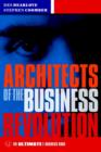 Architects of the Business Revolution : The Ultimate E-Business Book - Book