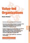 Value-Led Organizations : Organizations 07.08 - Book