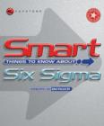 Smart Things to Know About Six Sigma - Book