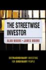 The Streetwise Investor : Extraordinary Investing for Ordinary People - Book