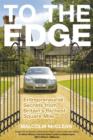 To the Edge : Entrepreneurial Secrets from Britain's Richest Square Mile - Book