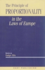 The Principle of Proportionality in the Laws of Europe - Book
