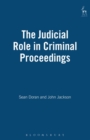 The Judicial Role in Criminal Proceedings - Book