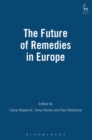 The Future of Remedies in Europe - Book