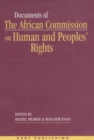 Documents of the African Commission on Human and Peoples' Rights - Volume 1, 1987-1998 - Book