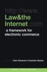 Law and the Internet : A Framework for Electronic Commerce - Book