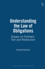 Understanding the Law of Obligations : Essays on Contract, Tort and Restitution - Book