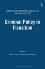 Criminal Policy in Transition - Book