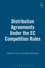 Distribution Agreements Under the EC Competition Rules - Book