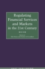 Regulating Financial Services and Markets in the 21st Century - Book