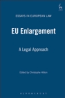 EU Enlargement : A Legal Approach - Book