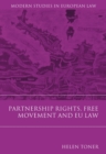 Partnership Rights, Free Movement, and EU Law - Book
