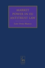 Market Power in EU Antitrust Law - Book