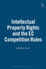 Intellectual Property Rights and the EC Competition Rules - Book