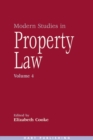 Modern Studies in Property Law - Volume 4 - Book