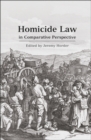 Homicide Law in Comparative Perspective - Book