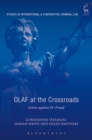 OLAF at the Crossroads : Action against EU Fraud - Book