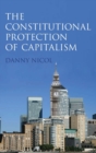 The Constitutional Protection of Capitalism - Book