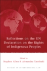 Reflections on the UN Declaration on the Rights of Indigenous Peoples - Book