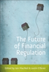 The Future of Financial Regulation - Book