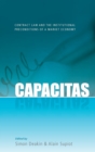 Capacitas : Contract Law and the Institutional Preconditions of a Market Economy - Book