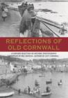 Reflections of Old Cornwall - Book