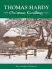 Thomas Hardy : Christmas Carollings - Book