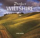 Perfect Wiltshire - Book
