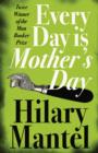 Every Day Is Mother's Day - Book