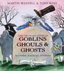 The Orchard Book of Goblins Ghouls and Ghosts and Other Magical Stories - Book