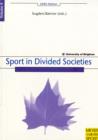 Sport in Divided Socities - Book
