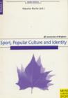 Sport, Popular Culture and Identity - Book
