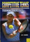 Training Exercises for Competitive Tennis 2nd Ed - Book