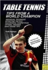 Table Tennis : Tips from a World Champion - Book