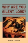 Why are You Silent, Lord? - Book