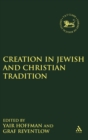 Creation in Jewish and Christian Tradition - Book