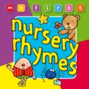 My First... Nursery Rhymes - Book