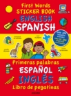 First Words Sticker Books: English/Spanish - Book