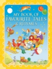 My Book of Favourite Tales and Rhymes - Book