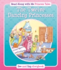 Twelve Dancing Princesses - Book