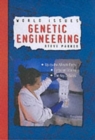 WORLD ISSUES GENETIC ENGINEERING - Book